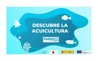 SENSIBILIZACIÓN DE LA ACUICULTURA EN ESCOLARES DE LA REGIÓN DE MURCIA