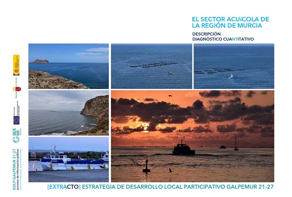 DESCRIPCIÓN Y DIAGNÓSTICO CUANTITATIVO DEL SECTOR ACUÍCOLA DE LA REGIÓN DE MURCIA
